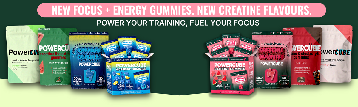 Power your training, fuel your focus. New Focus + Energy gummies and new Creatine flavours.